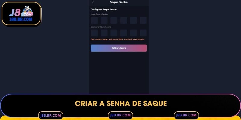 Criar a Senha de Saque
