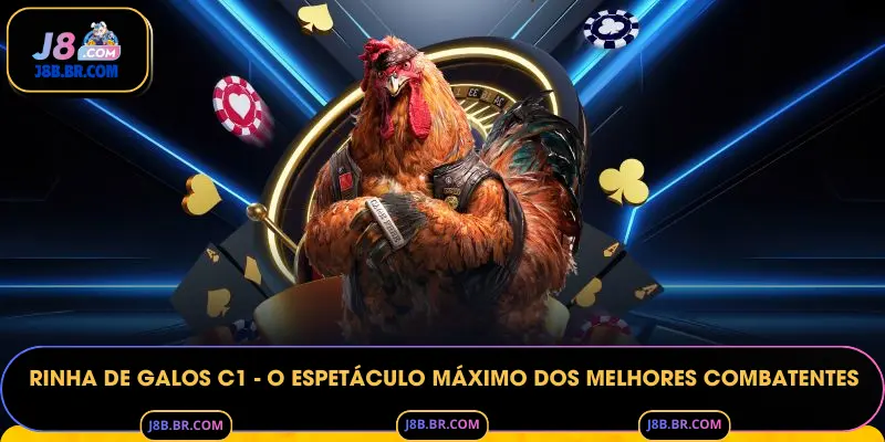 Rinha de Galos C1 - O Espetáculo Máximo dos Melhores Combatentes